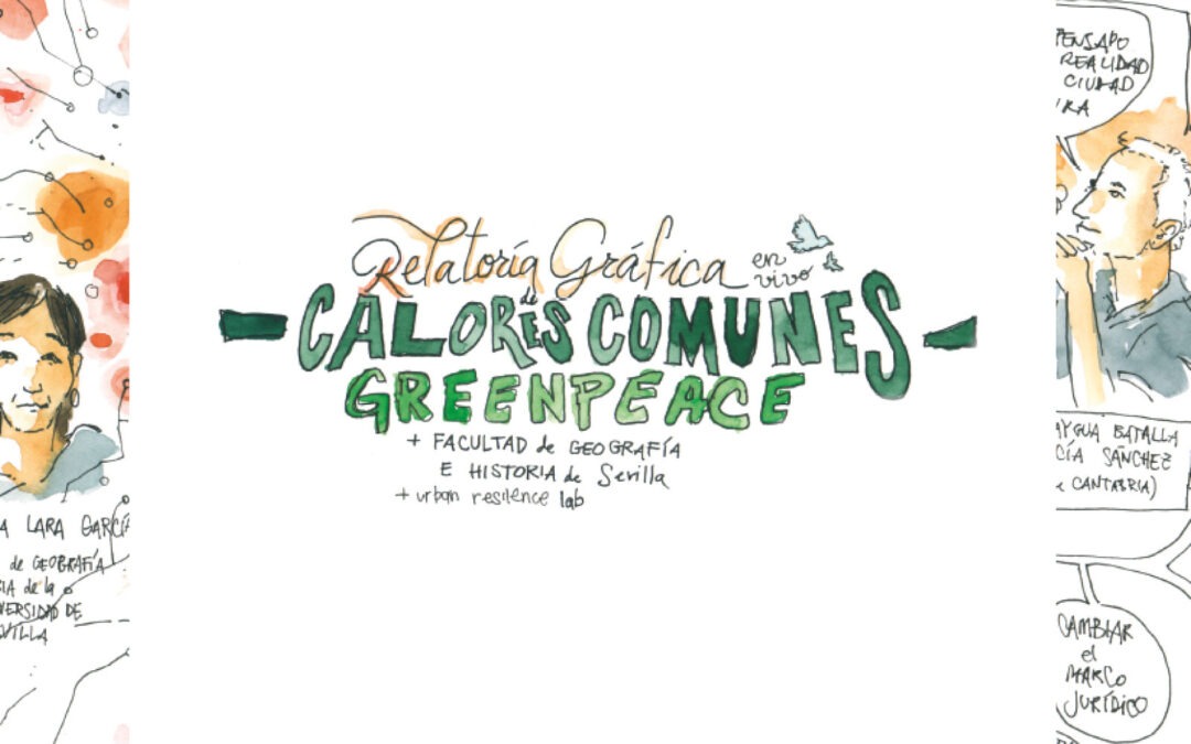 Relatoría Gráifca Greenpeace